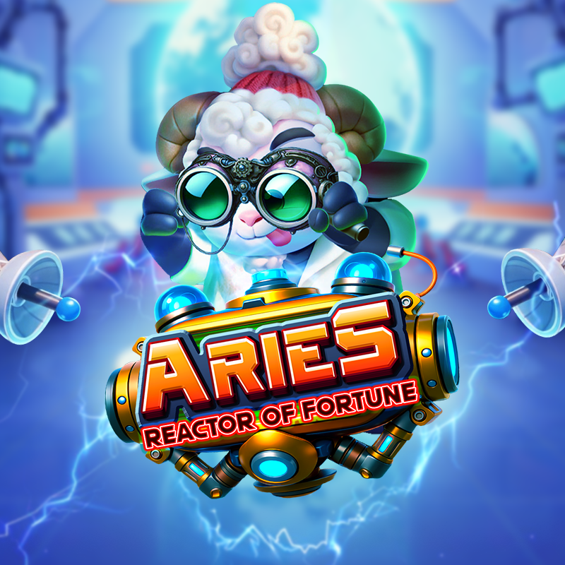Aries Reactor Of Fortune